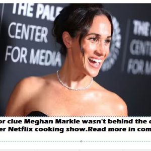 Major clue Meghan Markle wasn’t behind the delay to her Netflix cooking show