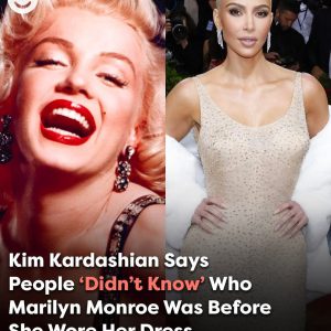 Kim Kardashian Says People ‘Didn’t Know’ Who Marilyn Monroe Was Before She Wore Her Dress