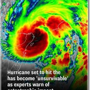 Hurricane set to hit the has become ‘unsurvivable’ as experts wa:rn of catastrophic impact